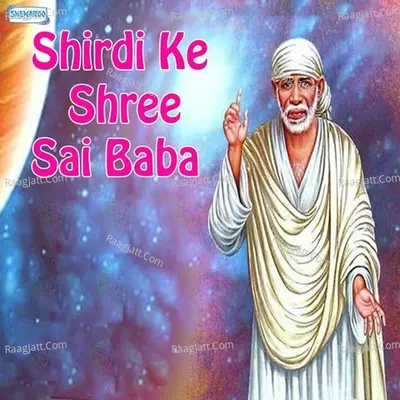 Shirdi Ke Shree Sai Baba - Miten