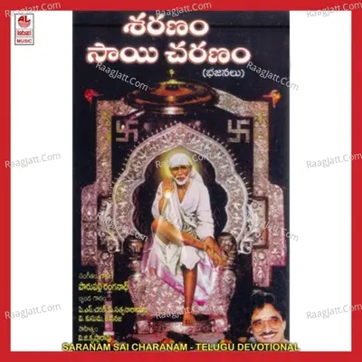 Saranam Sai Charanam - Parupalli Sri Ranganath
