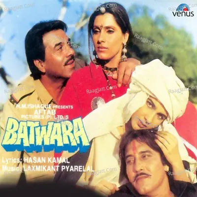 Batwara - Laxmikant - Pyarelal