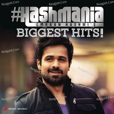 #Hashmania (Emraan Hashmi's Biggest Hits!) Poster