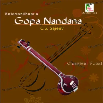 Gopa Nandana - C.S. Sajeev
