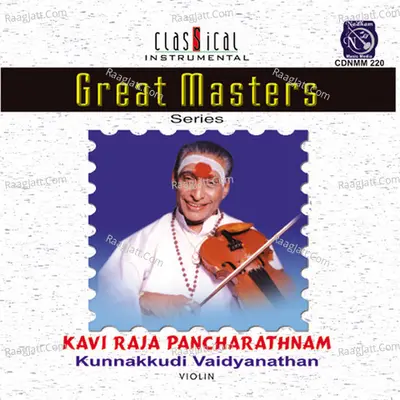 Great Masters - Pancharathnam - Kunnakudi Vaidyanathan (Live) - Kunnakudi Vaidyanathan