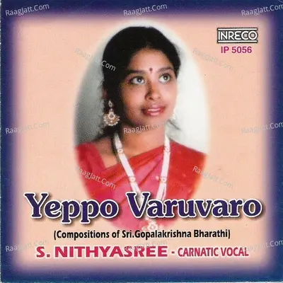Yeppo Varuvaro - Nithya Shree