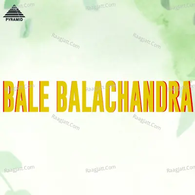 Bale Balachandra - Mano