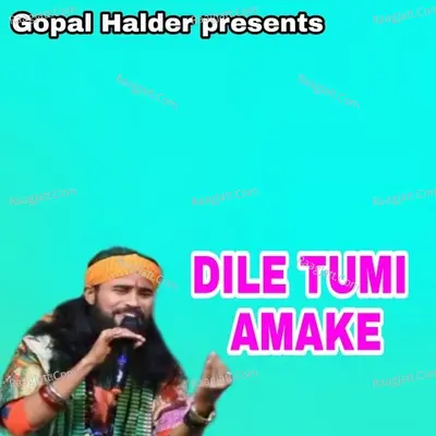 DILE TUMI AMAKE Cover