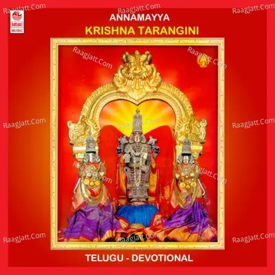 Annamayya Krishna Taragini - Parupalli Sri Ranganath