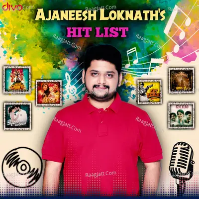 Ajaneesh Loknaths Hit List - 