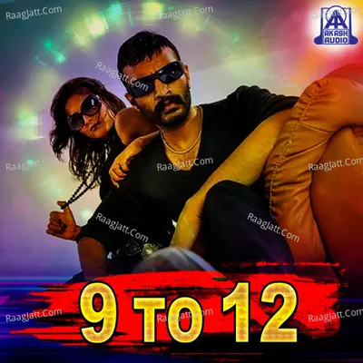 9 To 12 (Original Motion Picture Soundtrack) - Raja