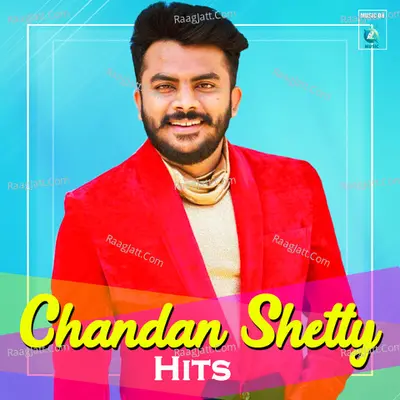 Chandan Shetty Hits Poster