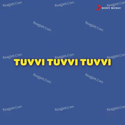 Tuvvi...Tuvvi...Tuvvi... (Original Motion Picture Soundtrack) - Hamsalekha