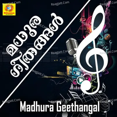 Madhura Geethangal Poster