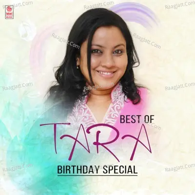 Best Of Tara Birthday Special - 
