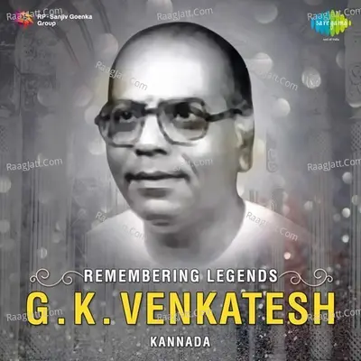 Remembering Legends - G. K. Venkatesh - G. K. Venkatesh