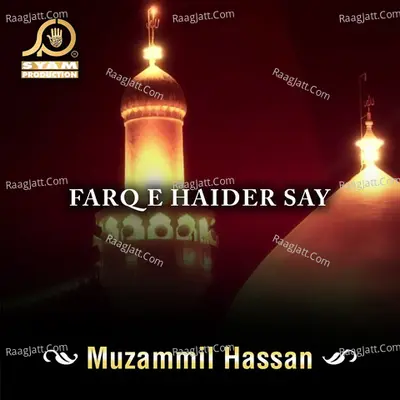 Farq E Haider Say - Single
