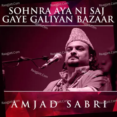 Sohnra Aya Ni Saj Gaye Galiyan Bazaar Poster