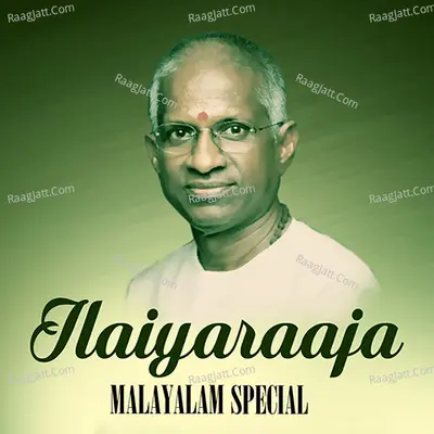 Ilaiyaraaja Malayalam Special - Ilaiyaraaja