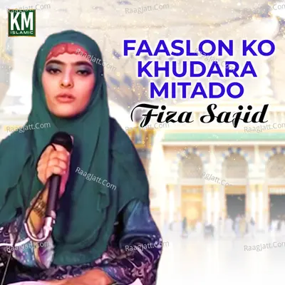 Faaslon Ko Khudara Mitado - Single