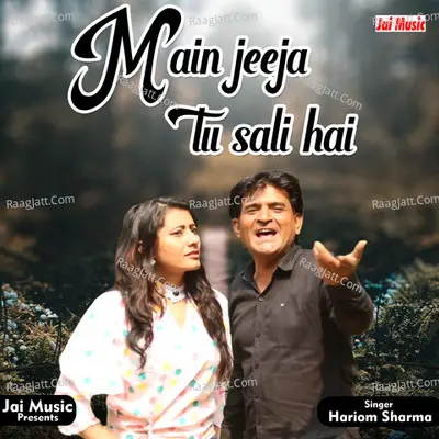 Main jeeja tu sali hai