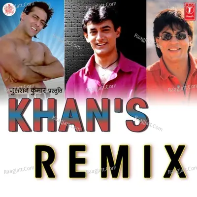 Khan'S Remix - Udit Narayan