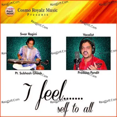 I Feel Self To All Poster