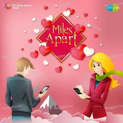 Miles Apart - Various Artists