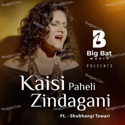 Kaisi Paheli Zindagani Cover