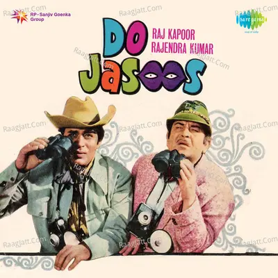 Do Jasoos - Ravindra Jain