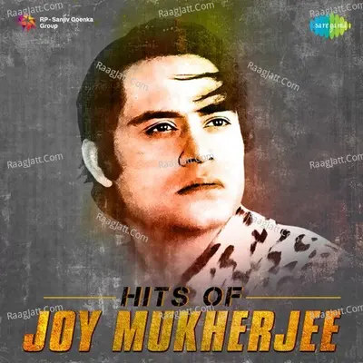 Hits of Joy Mukherjee - Asha Bhosle