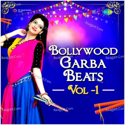 Bollywood Garba Beats Vol-1 Poster