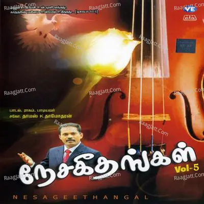 Nesa Geethangal, Vol. 5 - Pastor Thomas K. Thamodharan