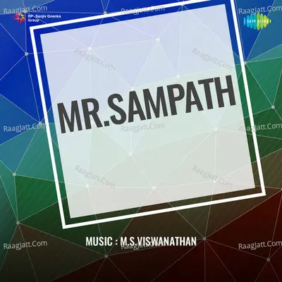 Mr.Sampath - S. P. Balasubrahmanyam