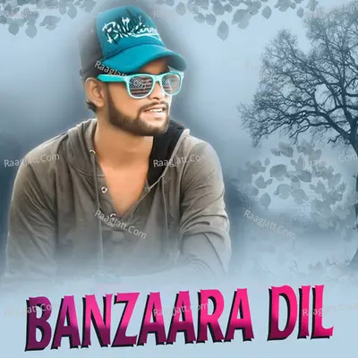 Banzaara Dil Cover