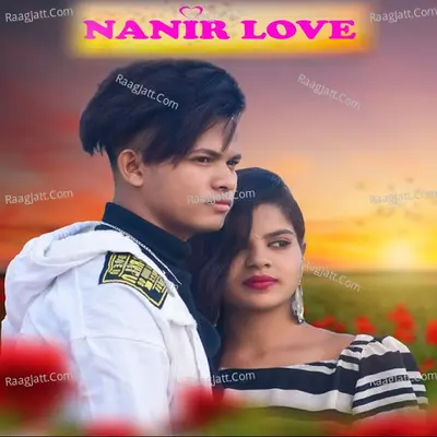 Nanir Love