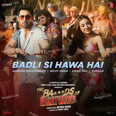 Badli Si Hawa Hai (From "The Ba***Ds Of Bollywood") Cover
