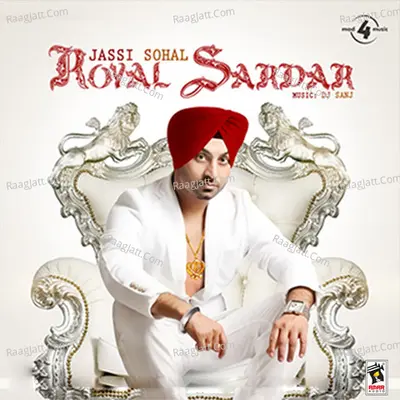 Royal Sardar - Jassi Sohal