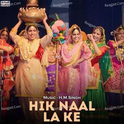 Hik Naal La Ke - Single Cover
