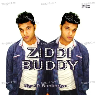 Ziddi Buddy Poster