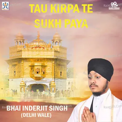 Tau Kirpa Te Sukh Paya Poster