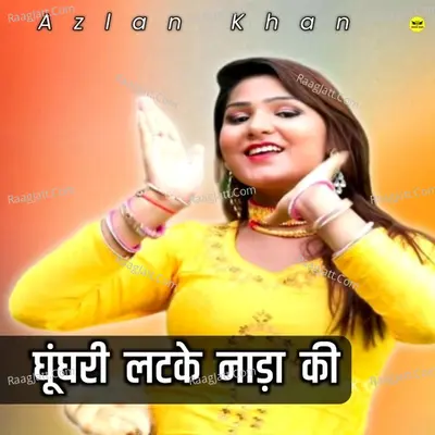 Ghungri Latke Nada Ki Poster