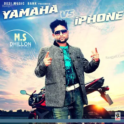 Yamaha vs. Iphone - M.S Dhillon