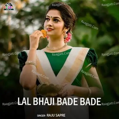 Lal Bhaji Bade Bade