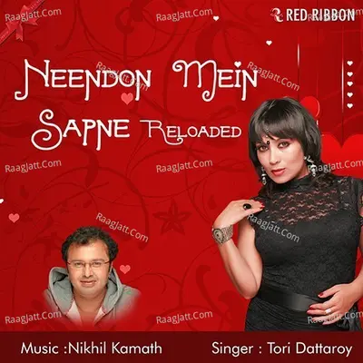 Neendon Mein Sapne Reloaded