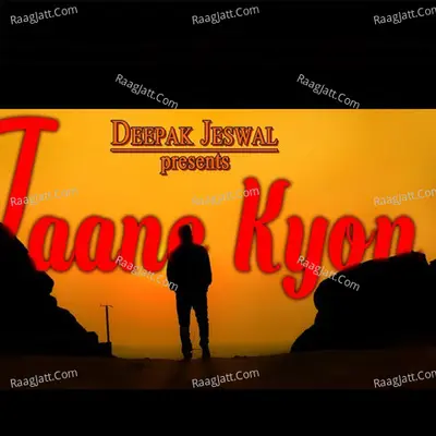Jaane Kyon Cover