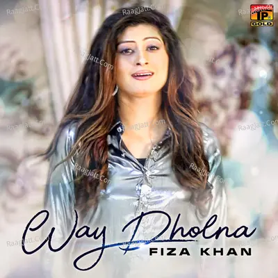 Way Dholna - Single Cover
