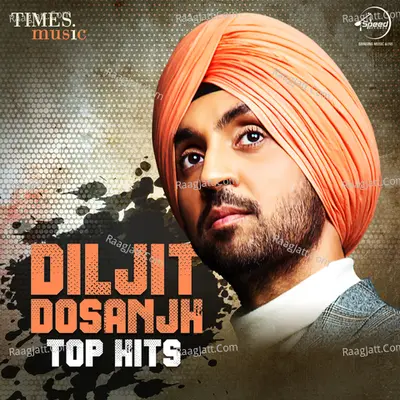 Diljit Dosanjh - Top Hits Poster
