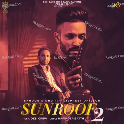 Sunroof 2 (feat. Dilpreet Dhillon)