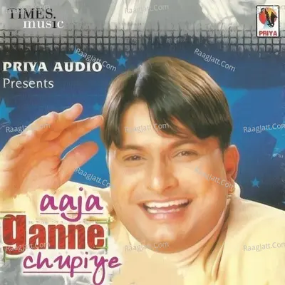 Aaja Ganne Chupiye Poster