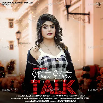 Mithi Mithi Talk