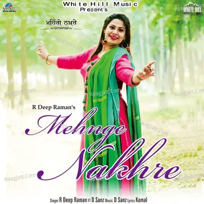 Mehnge Nakhre Cover