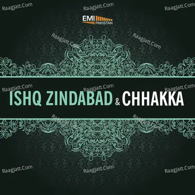 Ishq Zindabad / Chhakka - Noor Jehan